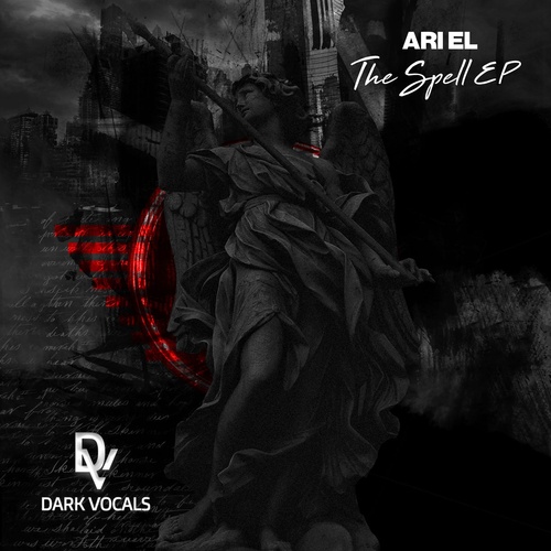 Ari El - The Spell EP [DV001]